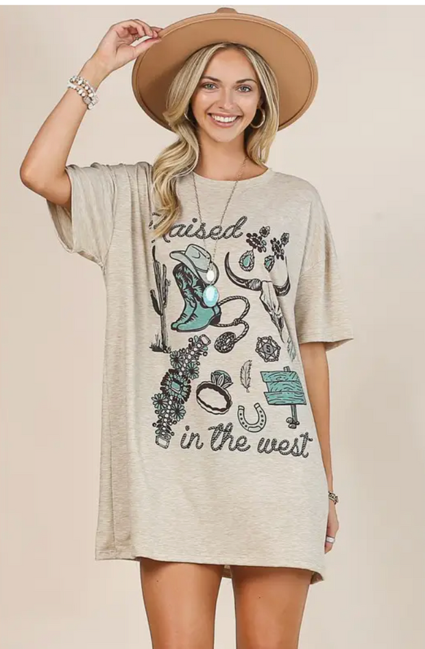 RAISED IN THE WEST T SHIRT DRESS