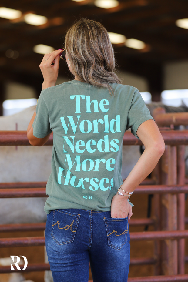 THE WORLD NEEDS MORE HORSES | TEE