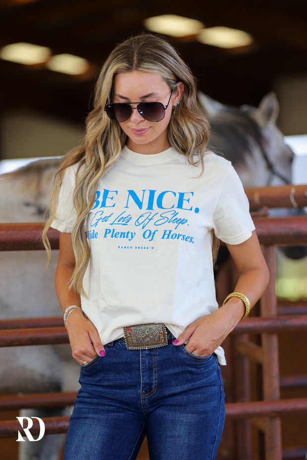 BE NICE RIDE HORSES | TEE