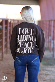 LOVE RIDING PEACE & JOY | CREWNECK