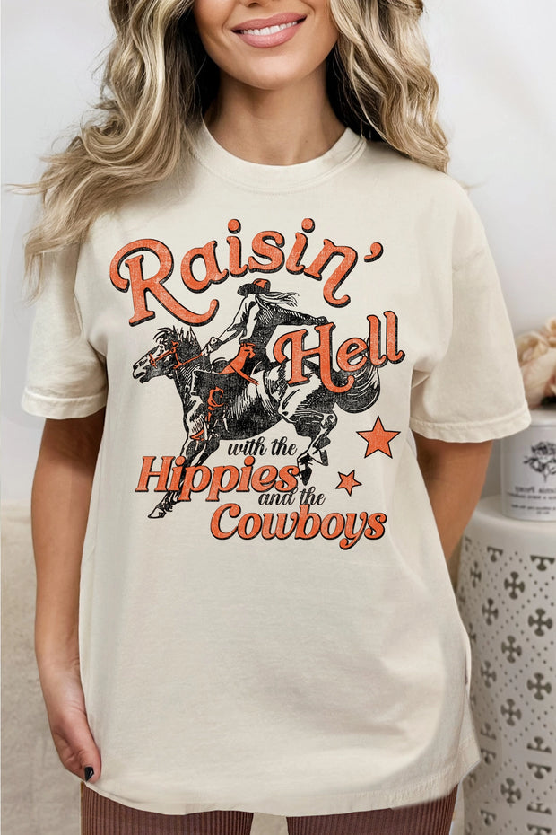 RAISIN' HELL WITH THE HIPPIES AND THE COWBOYS TEE