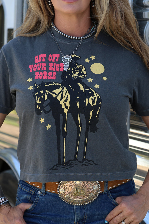GET OFF YOUR HIGH HORSE | CROP TEE