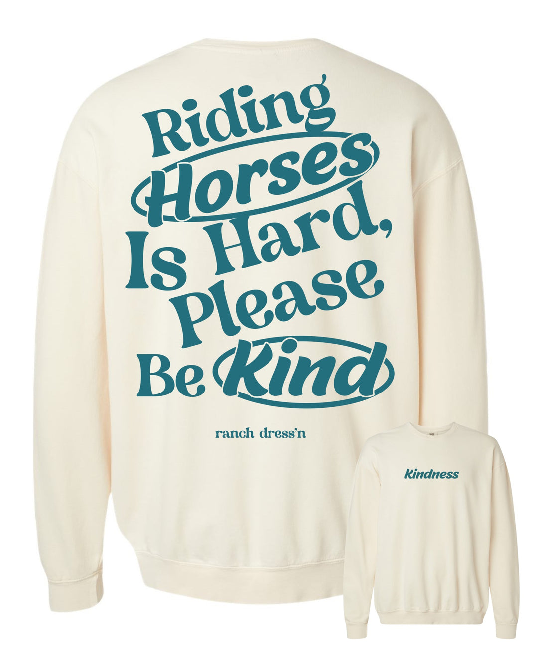 KINDNESS | CREWNECK Ranch Dress'n KINDNESS | CREWNECK Ranch Dress'n