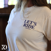 LET'S RIDE HORSES SOON | TEE