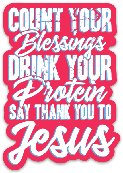 COUNT YOUR BLESSINGS STICKER
