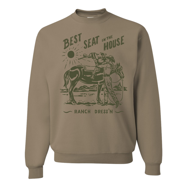 BEST SEAT IN THE HOUSE SANDSTONE CREWNECK